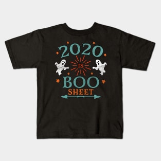 2020 is Boo Sheet Halloween Vintage Distressed Kids T-Shirt